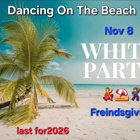 Dancing On The Beach - White Party